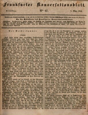 Frankfurter Konversationsblatt (Frankfurter Ober-Post-Amts-Zeitung) Dienstag 8. März 1842