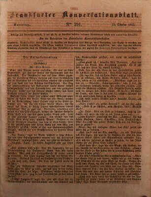 Frankfurter Konversationsblatt (Frankfurter Ober-Post-Amts-Zeitung) Sonntag 22. Oktober 1843