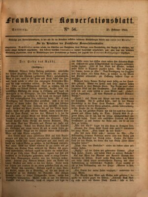 Frankfurter Konversationsblatt (Frankfurter Ober-Post-Amts-Zeitung) Sonntag 25. Februar 1844