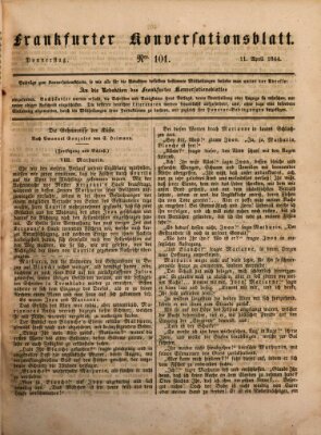 Frankfurter Konversationsblatt (Frankfurter Ober-Post-Amts-Zeitung) Donnerstag 11. April 1844