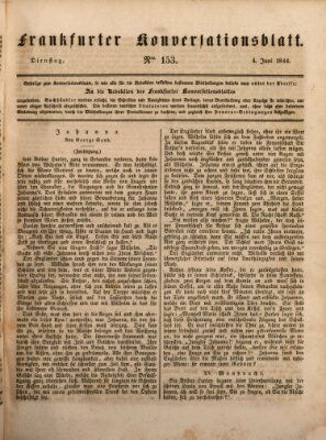 Frankfurter Konversationsblatt (Frankfurter Ober-Post-Amts-Zeitung) Dienstag 4. Juni 1844