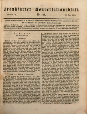 Frankfurter Konversationsblatt (Frankfurter Ober-Post-Amts-Zeitung) Mittwoch 19. Juni 1844