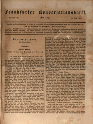 Frankfurter Konversationsblatt (Frankfurter Ober-Post-Amts-Zeitung) Mittwoch 10. Juli 1844