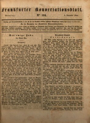 Frankfurter Konversationsblatt (Frankfurter Ober-Post-Amts-Zeitung) Sonntag 3. November 1844
