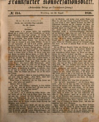 Frankfurter Konversationsblatt (Frankfurter Ober-Post-Amts-Zeitung) Dienstag 25. August 1846