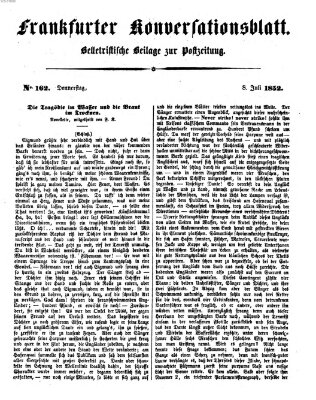 Frankfurter Konversationsblatt (Frankfurter Ober-Post-Amts-Zeitung) Donnerstag 8. Juli 1852