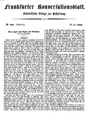 Frankfurter Konversationsblatt (Frankfurter Ober-Post-Amts-Zeitung) Donnerstag 29. Juli 1852