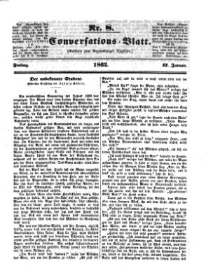 Regensburger Conversations-Blatt (Regensburger Tagblatt) Freitag 17. Januar 1862
