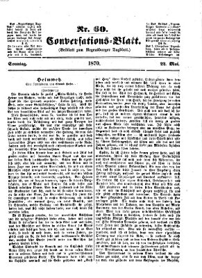 Regensburger Conversations-Blatt (Regensburger Tagblatt) Sonntag 22. Mai 1870