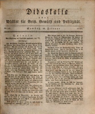 Didaskalia oder Blätter für Geist, Gemüth und Publizität (Didaskalia) Samstag 14. Februar 1824
