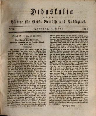 Didaskalia oder Blätter für Geist, Gemüth und Publizität (Didaskalia) Dienstag 2. März 1824