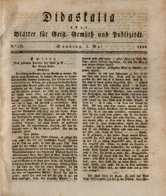 Didaskalia oder Blätter für Geist, Gemüth und Publizität (Didaskalia) Sonntag 2. Mai 1824