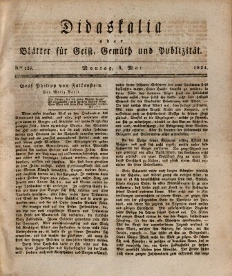 Didaskalia oder Blätter für Geist, Gemüth und Publizität (Didaskalia) Montag 3. Mai 1824