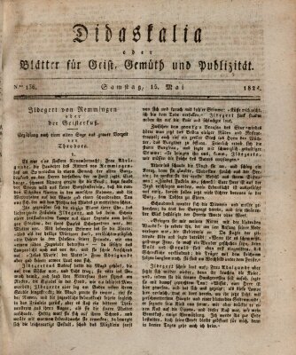Didaskalia oder Blätter für Geist, Gemüth und Publizität (Didaskalia) Samstag 15. Mai 1824