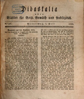 Didaskalia oder Blätter für Geist, Gemüth und Publizität (Didaskalia) Donnerstag 1. Juli 1824