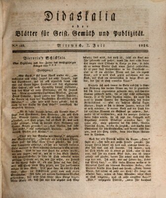 Didaskalia oder Blätter für Geist, Gemüth und Publizität (Didaskalia) Mittwoch 7. Juli 1824