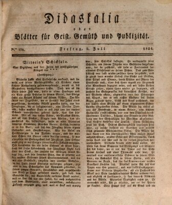 Didaskalia oder Blätter für Geist, Gemüth und Publizität (Didaskalia) Freitag 9. Juli 1824