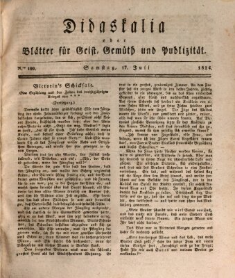 Didaskalia oder Blätter für Geist, Gemüth und Publizität (Didaskalia) Samstag 17. Juli 1824