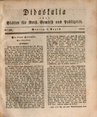 Didaskalia oder Blätter für Geist, Gemüth und Publizität (Didaskalia) Montag 9. August 1824