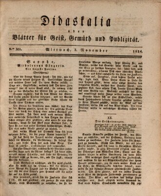 Didaskalia oder Blätter für Geist, Gemüth und Publizität (Didaskalia) Mittwoch 3. November 1824