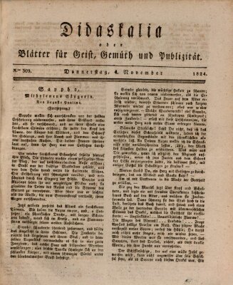 Didaskalia oder Blätter für Geist, Gemüth und Publizität (Didaskalia) Donnerstag 4. November 1824