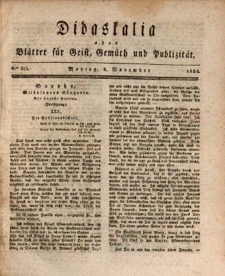 Didaskalia oder Blätter für Geist, Gemüth und Publizität (Didaskalia) Montag 8. November 1824