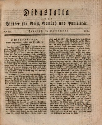 Didaskalia oder Blätter für Geist, Gemüth und Publizität (Didaskalia) Freitag 26. November 1824