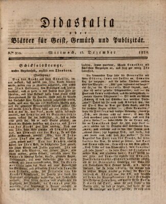 Didaskalia oder Blätter für Geist, Gemüth und Publizität (Didaskalia) Mittwoch 15. Dezember 1824