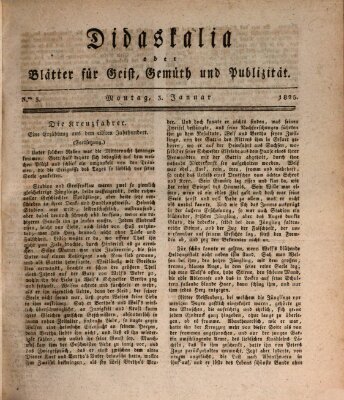 Didaskalia oder Blätter für Geist, Gemüth und Publizität (Didaskalia) Montag 3. Januar 1825