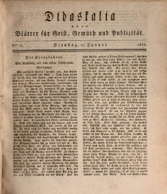 Didaskalia oder Blätter für Geist, Gemüth und Publizität (Didaskalia) Dienstag 11. Januar 1825