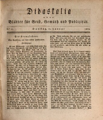 Didaskalia oder Blätter für Geist, Gemüth und Publizität (Didaskalia) Samstag 15. Januar 1825