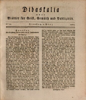 Didaskalia oder Blätter für Geist, Gemüth und Publizität (Didaskalia) Dienstag 1. März 1825