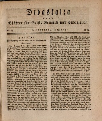 Didaskalia oder Blätter für Geist, Gemüth und Publizität (Didaskalia) Donnerstag 10. März 1825