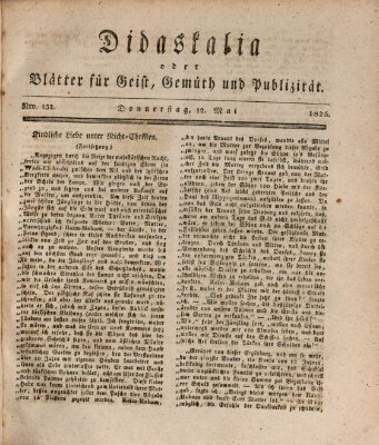 Didaskalia oder Blätter für Geist, Gemüth und Publizität (Didaskalia) Donnerstag 12. Mai 1825