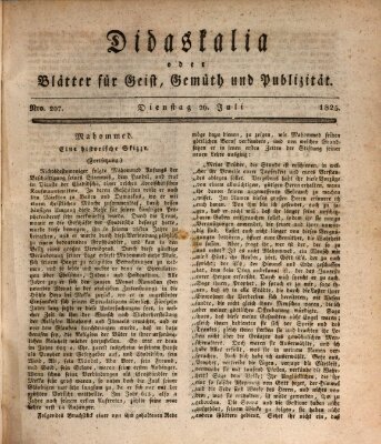 Didaskalia oder Blätter für Geist, Gemüth und Publizität (Didaskalia) Dienstag 26. Juli 1825