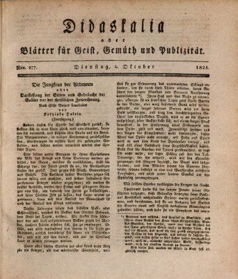 Didaskalia oder Blätter für Geist, Gemüth und Publizität (Didaskalia) Dienstag 4. Oktober 1825