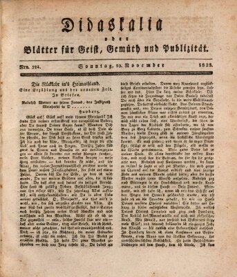 Didaskalia oder Blätter für Geist, Gemüth und Publizität (Didaskalia) Sonntag 20. November 1825
