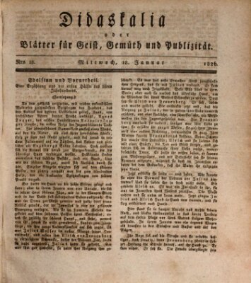 Didaskalia oder Blätter für Geist, Gemüth und Publizität (Didaskalia) Mittwoch 18. Januar 1826
