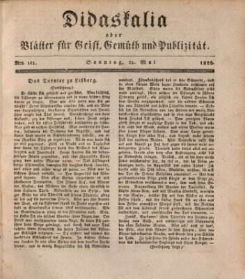 Didaskalia oder Blätter für Geist, Gemüth und Publizität (Didaskalia) Sonntag 21. Mai 1826