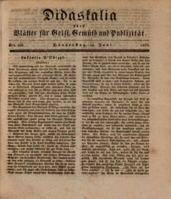 Didaskalia oder Blätter für Geist, Gemüth und Publizität (Didaskalia) Donnerstag 15. Juni 1826