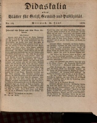 Didaskalia oder Blätter für Geist, Gemüth und Publizität (Didaskalia) Mittwoch 28. Juni 1826
