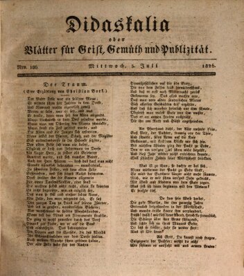 Didaskalia oder Blätter für Geist, Gemüth und Publizität (Didaskalia) Mittwoch 5. Juli 1826