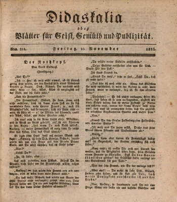 Didaskalia oder Blätter für Geist, Gemüth und Publizität (Didaskalia) Freitag 10. November 1826