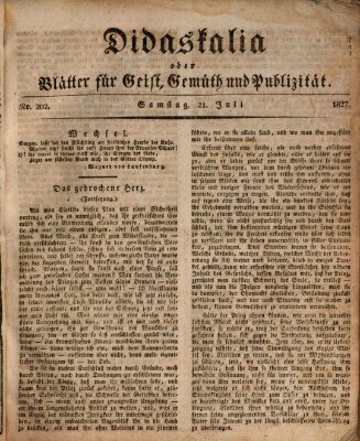 Didaskalia oder Blätter für Geist, Gemüth und Publizität (Didaskalia) Samstag 21. Juli 1827