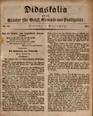 Didaskalia oder Blätter für Geist, Gemüth und Publizität (Didaskalia) Freitag 7. September 1827