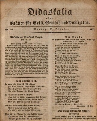 Didaskalia oder Blätter für Geist, Gemüth und Publizität (Didaskalia) Montag 22. Oktober 1827