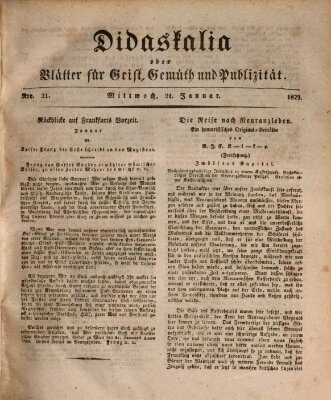 Didaskalia oder Blätter für Geist, Gemüth und Publizität (Didaskalia) Mittwoch 21. Januar 1829