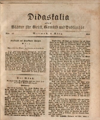 Didaskalia oder Blätter für Geist, Gemüth und Publizität (Didaskalia) Mittwoch 4. März 1829