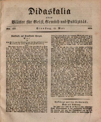 Didaskalia oder Blätter für Geist, Gemüth und Publizität (Didaskalia) Dienstag 12. Mai 1829