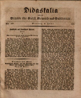 Didaskalia oder Blätter für Geist, Gemüth und Publizität (Didaskalia) Montag 8. Juni 1829